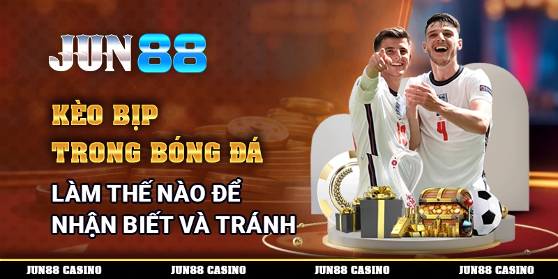 kèo bịp trong bóng đá